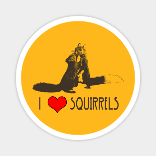 I Love Squirrels Magnet